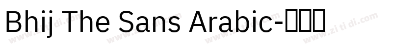 Bhij The Sans Arabic字体转换